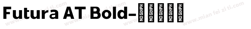 Futura AT Bold字体转换